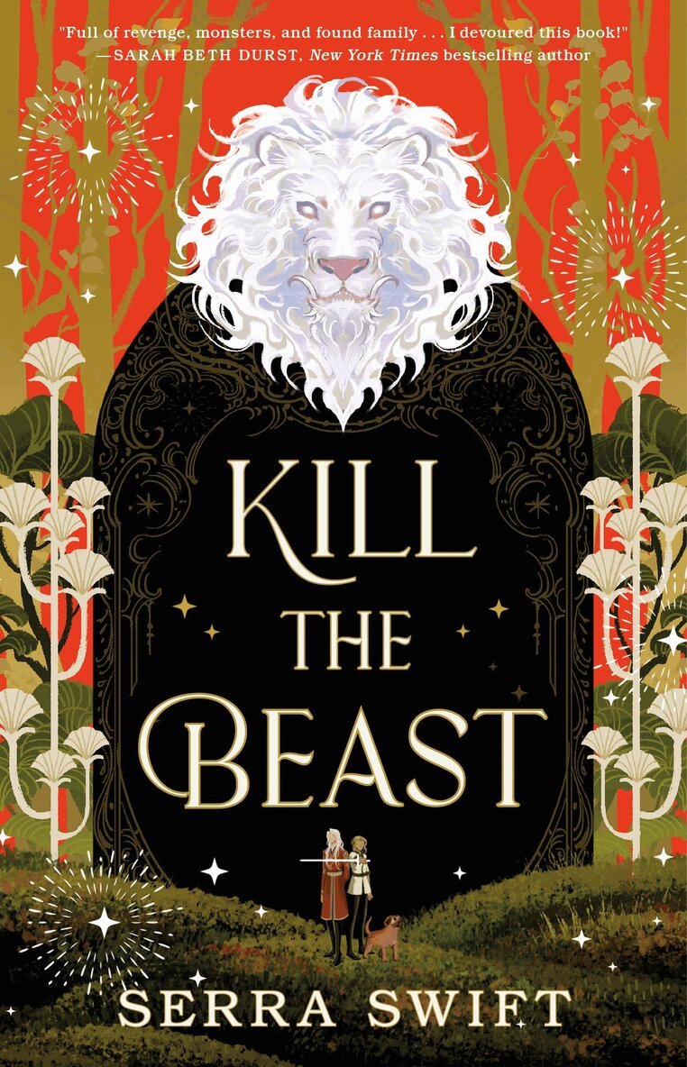 Serra Swift - Kill the Beast, Inbunden