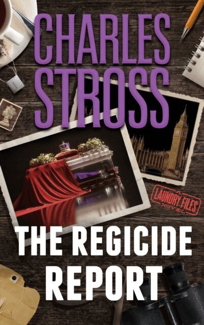 Charles Stross - Regicide Report, E-bok