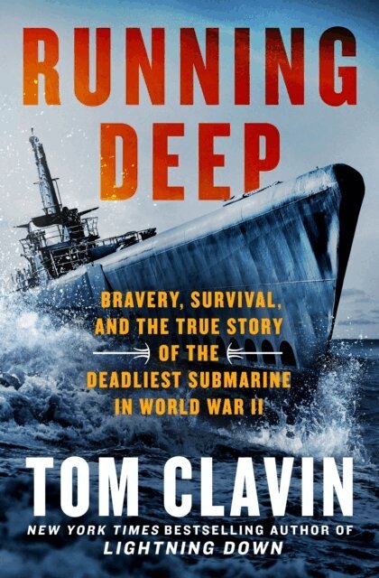 Tom Clavin - Running Deep, E-bok