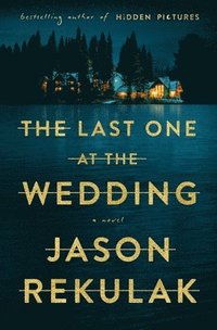 The Last One at the Wedding