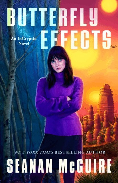 Seanan McGuire - Butterfly Effects, E-bok