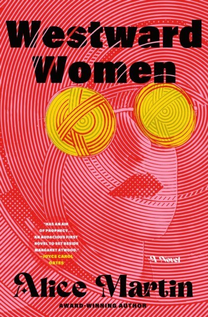 Alice Martin - Westward Women, E-bok