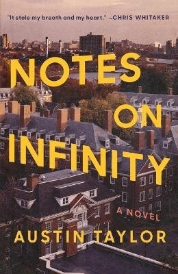 Austin Taylor - Notes on Infinity, Häftad