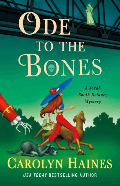 Carolyn Haines - Ode to the Bones, E-bok