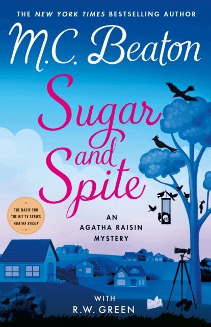 R.W. Green, M. C. Beaton - Sugar and Spite, E-bok