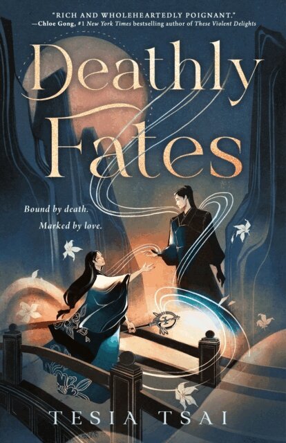 Tesia Tsai - Deathly Fates, E-bok