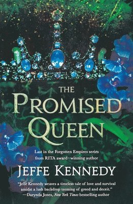 Jeffe Kennedy - The Promised Queen, Häftad