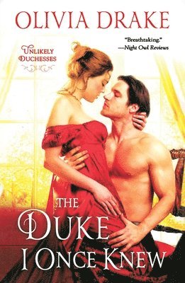 Olivia Drake - The Duke I Once Knew: Unlikely Duchesses, Häftad. Tillgänglighet: Lägg i varukorg