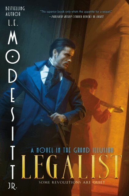 Jr. L. E. Modesitt - Legalist, E-bok