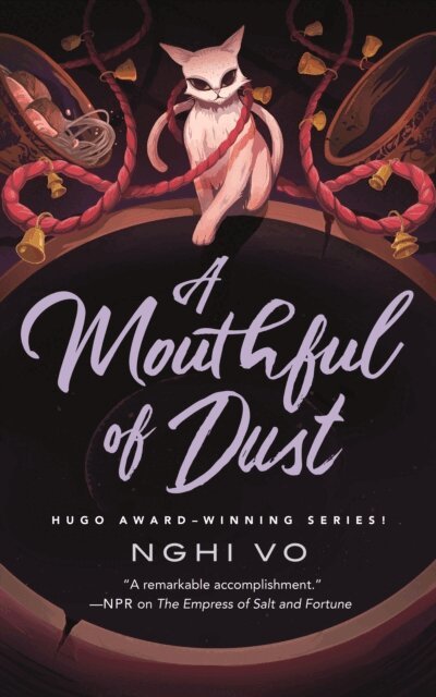 Nghi Vo - Mouthful of Dust, E-bok