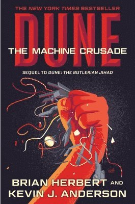 Brian Herbert, Kevin J. Anderson - Dune: The Machine Crusade: Book Two of the Legends of Dune Trilogy, Häftad