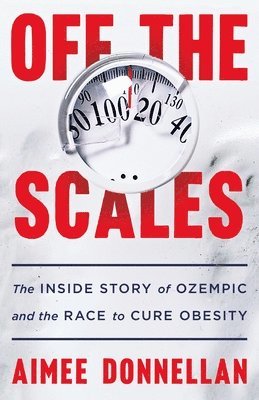 Aimee Donnellan - Off the Scales, Inbunden. Tillgänglighet: Lägg i varukorg