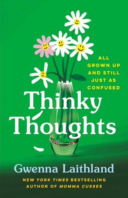 Gwenna Laithland - Thinky Thoughts, E-bok