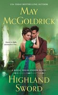 Highland Sword: A Royal Highlander Novel