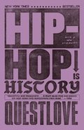 Hip-Hop Is History