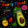 Party Time! with Avocadosaurus and Friends