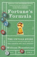 Fortune's Formula: The Untold Story of the Scientific Betting System That Beat the Casinos and Wall Street (Expanded 20th Anniversary Edition)
