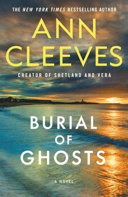 Ann Cleeves - Burial of Ghosts, Häftad