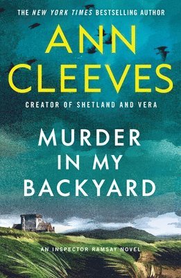 Ann Cleeves - Murder in My Backyard, Häftad