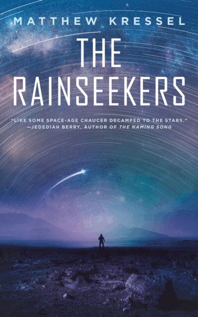Matthew Kressel - Rainseekers, E-bok