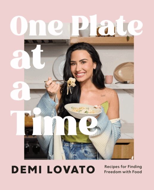 Demi Lovato - One Plate at a Time, E-bok. Tillgänglighet: Lägg i varukorg