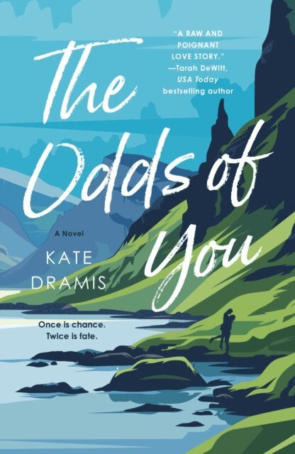 Kate Dramis - Odds of You, E-bok