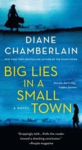 Big Lies in a Small Town
