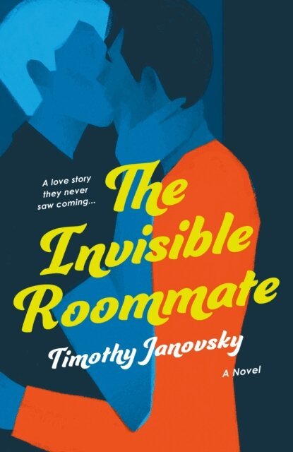 Timothy Janovsky - Invisible Roommate, E-bok