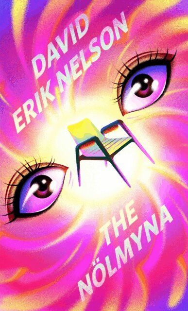 David Erik Nelson - Nolmyna, E-bok