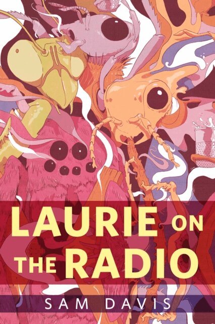 Sam Davis - Laurie on the Radio, E-bok