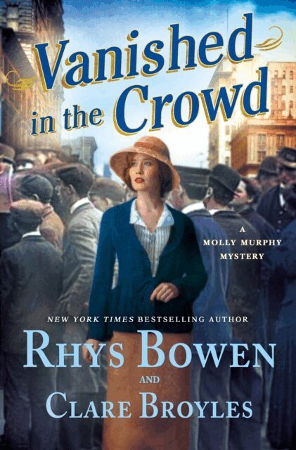 Clare Broyles, Rhys Bowen - Vanished in the Crowd, E-bok