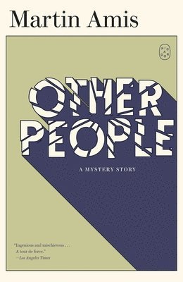 Martin Amis - Other People: A Mystery Story, Häftad