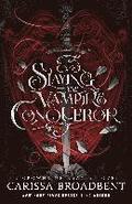 Slaying the Vampire Conqueror