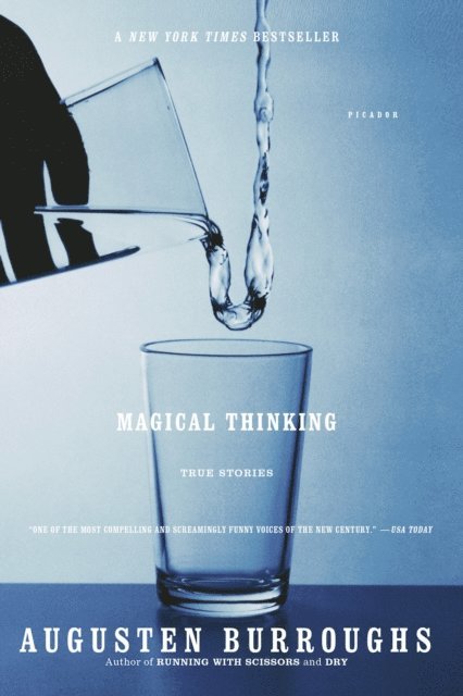 Augusten Burroughs - Magical Thinking, E-bok