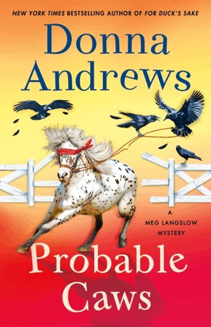Donna Andrews - Probable Caws, E-bok