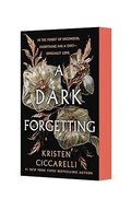 A Dark Forgetting