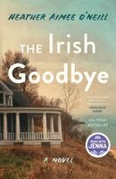 Heather Aimee O'Neill - Irish Goodbye, Häftad. Tillgänglighet: Lägg i varukorg