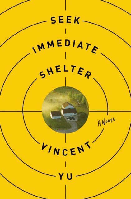 Vincent Yu - Seek Immediate Shelter, E-bok