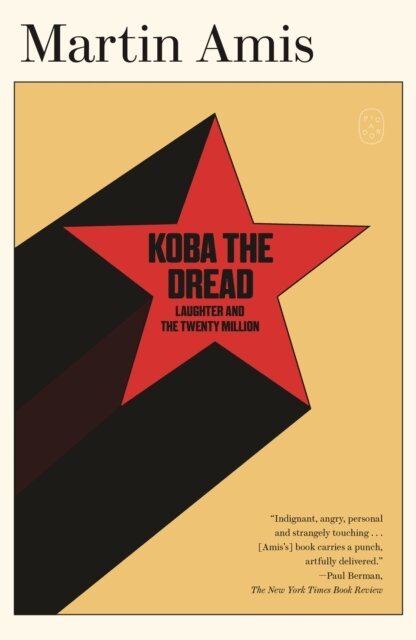 Martin Amis - Koba the Dread, E-bok