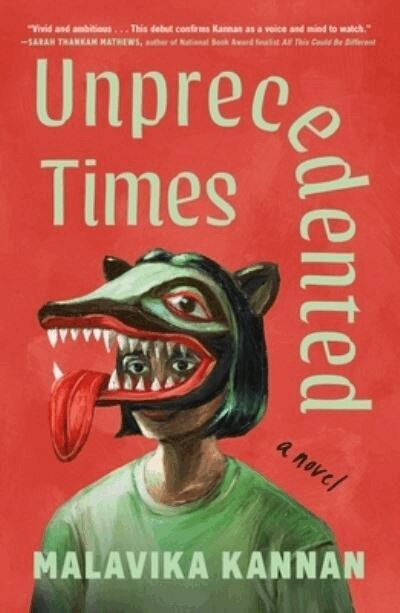 Malavika Kannan - Unprecedented Times, Häftad
