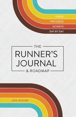 Runner's Journal & Roadmap
