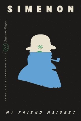 Georges Simenon - My Friend Maigret (Inspector Maigret), Häftad