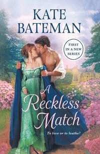 A Reckless Match: The Ruthless Rivals