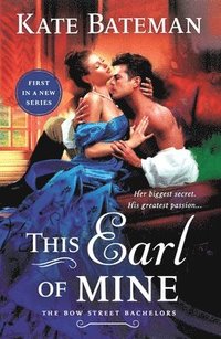 This Earl of Mine: A Bow Street Bachelors Novel