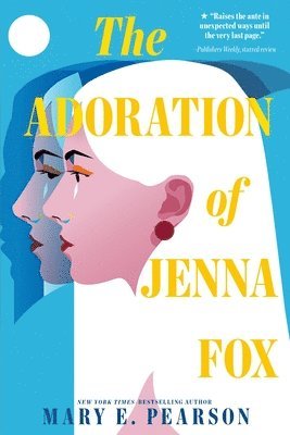 Mary E. Pearson - The Adoration of Jenna Fox, Häftad