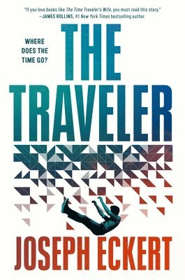 Joseph Eckert - The Traveler, Inbunden