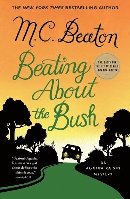 M. C. Beaton - Beating About the Bush, Häftad