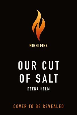 Deena Helm - Our Cut of Salt, Inbunden. Tillgänglighet: Kommande