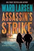 Ward Larsen - Assassin's Strike: A David Slaton Novel, Häftad