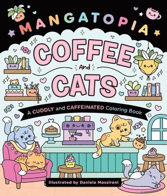 Daniela Massironi - Mangatopia: Coffee and Cats, Häftad